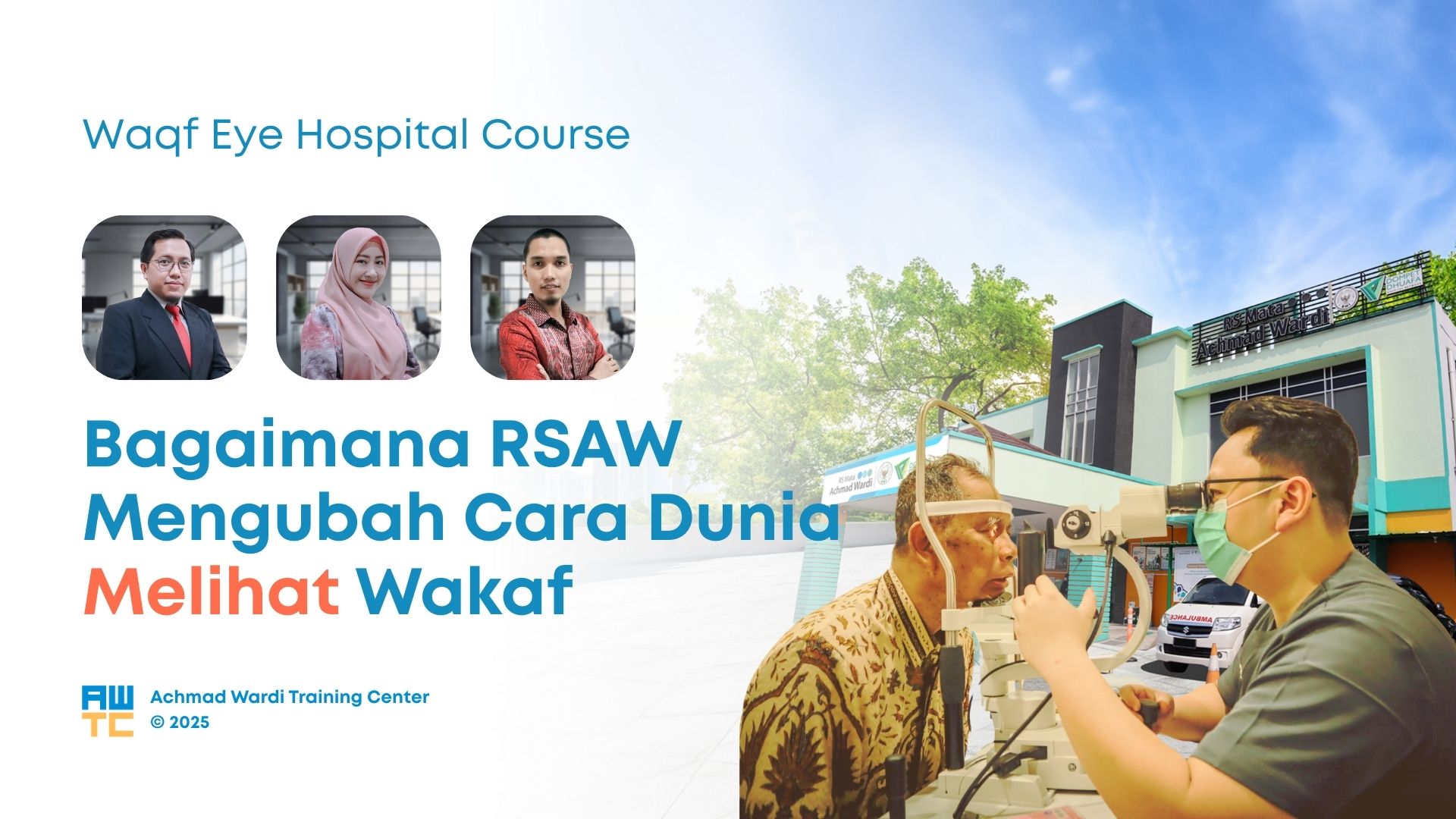 Waqf Eye Hospital Course