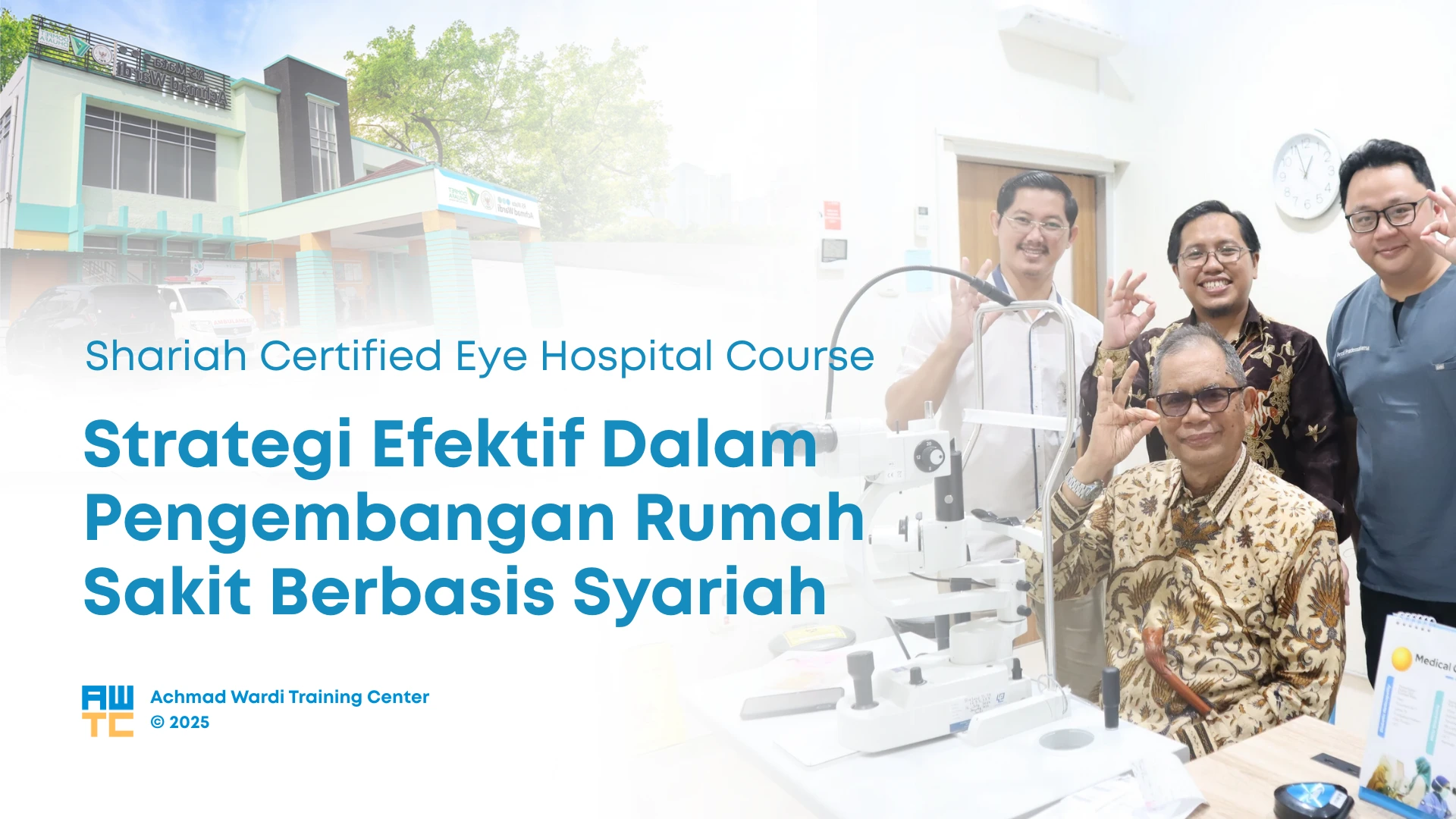 Shariah Certified Eye Hospital Course
