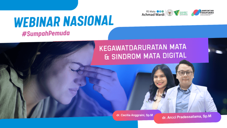 Rekaman Webinar: Kegawatdaruratan Mata & Sindrom Mata Digital